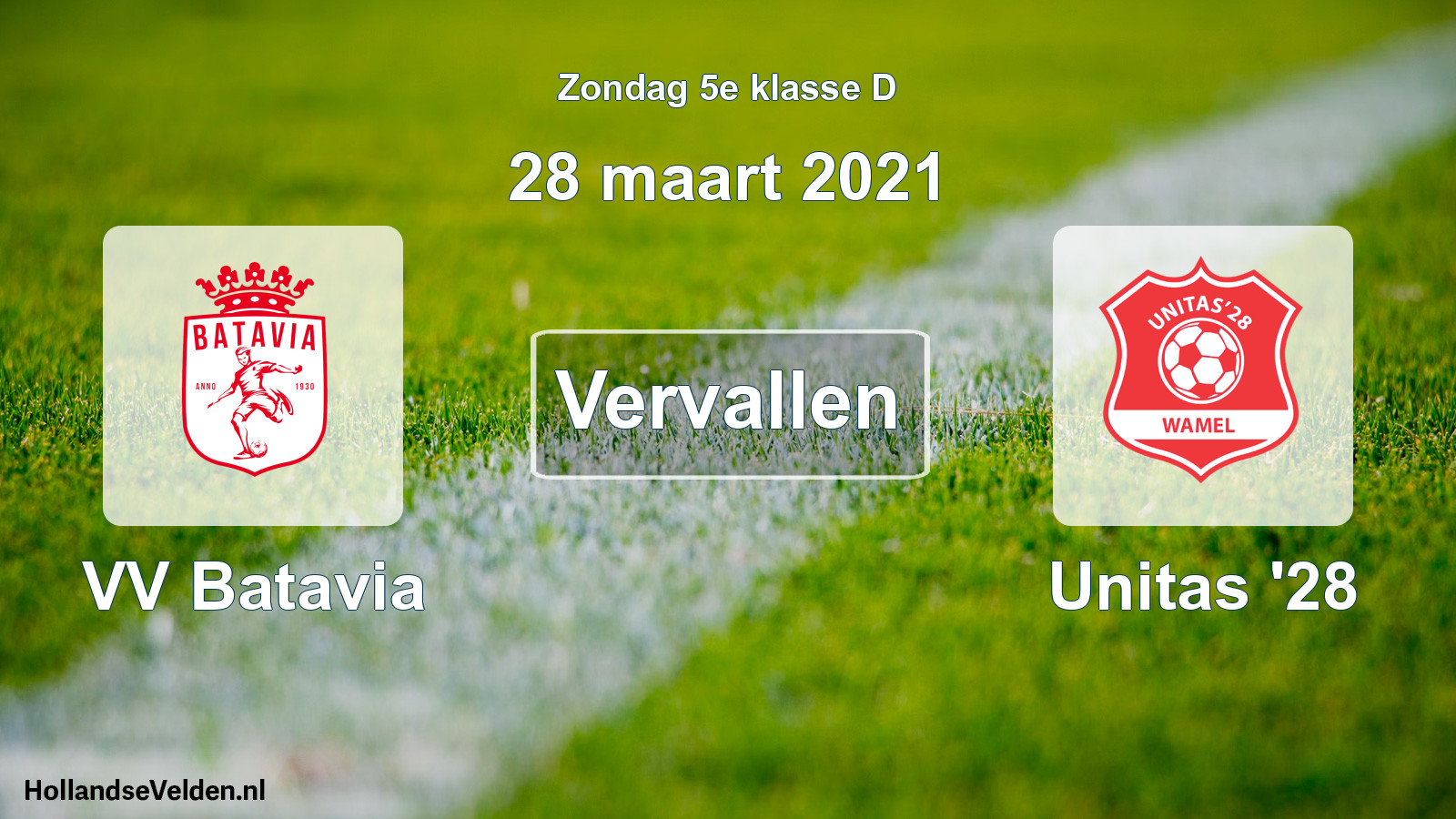 Scheduled Match: VV Batavia - Unitas '28 (28 March 2021)