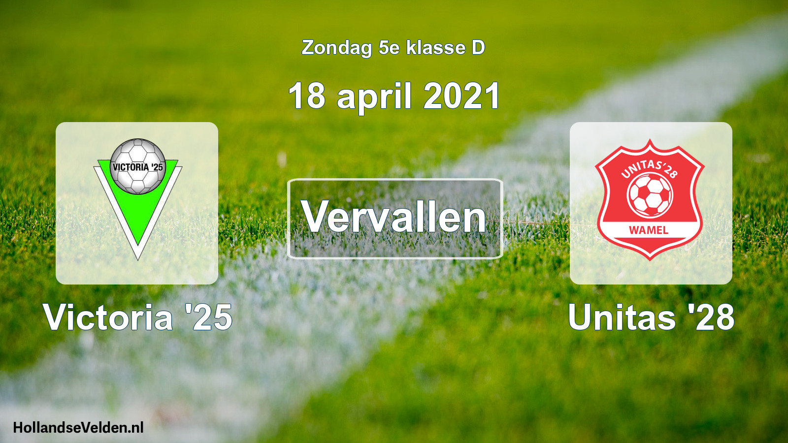 Scheduled Match: Victoria '25 - Unitas '28 (18 April 2021)
