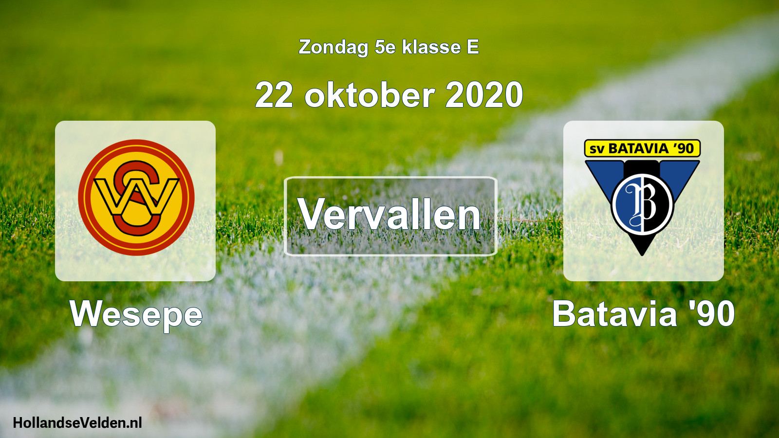 Scheduled Match: Wesepe - Batavia '90 (22 October 2020)