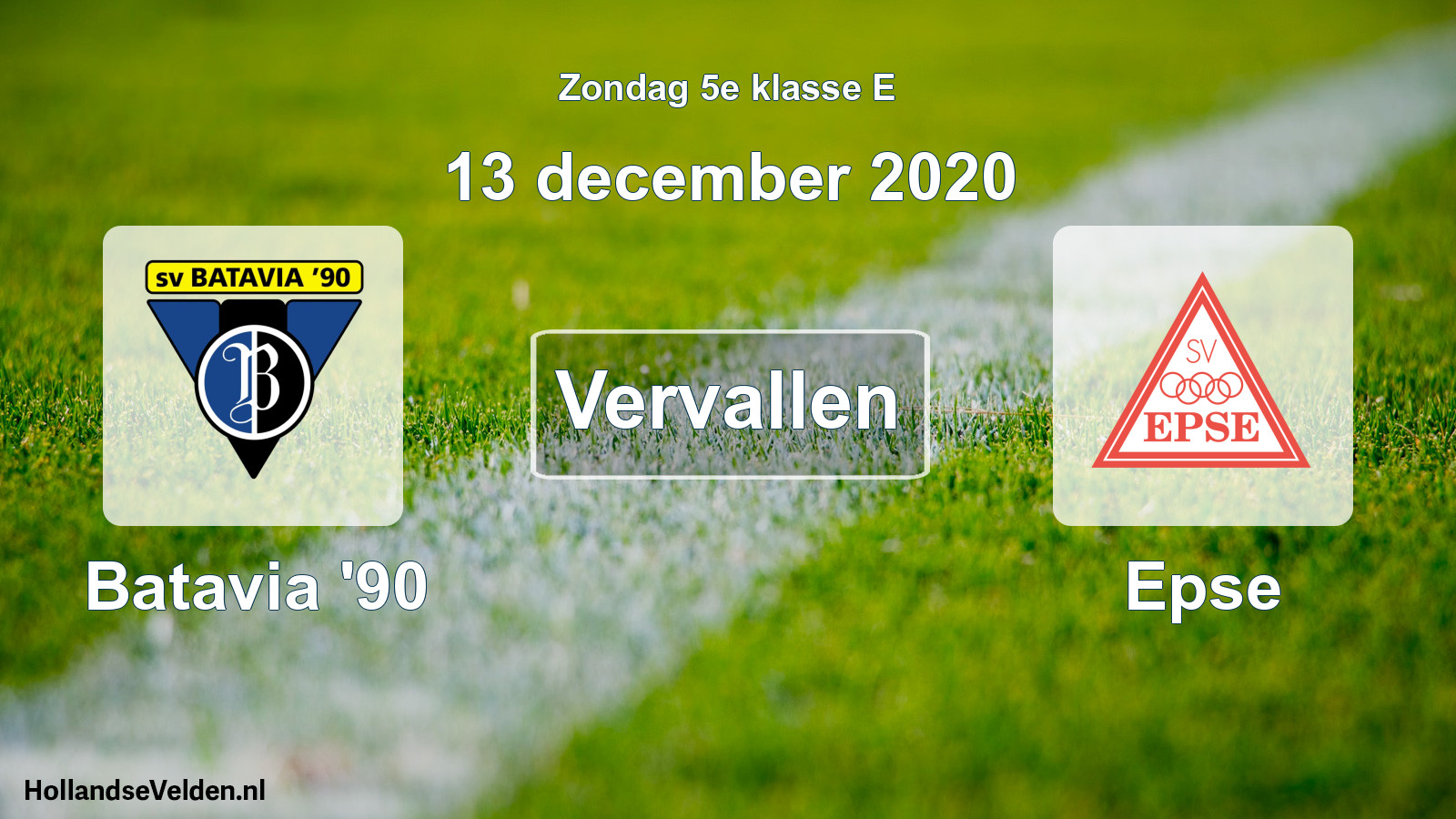 Scheduled Match: Batavia '90 - Epse (13 December 2020)