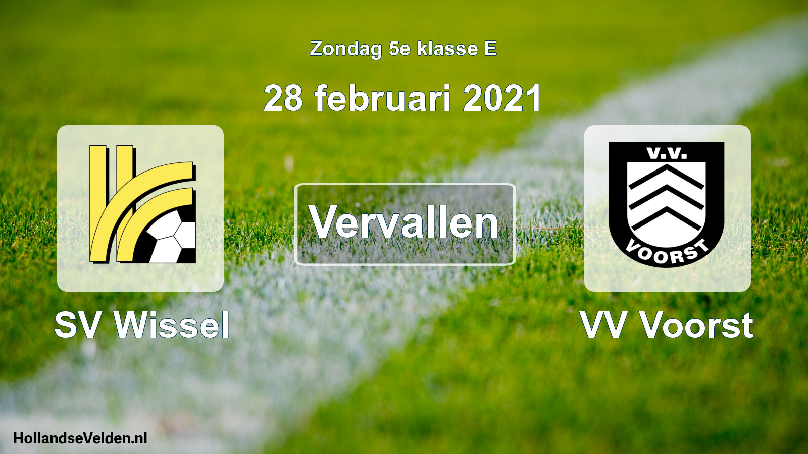 Scheduled Match: SV Wissel - VV Voorst (28 February 2021)