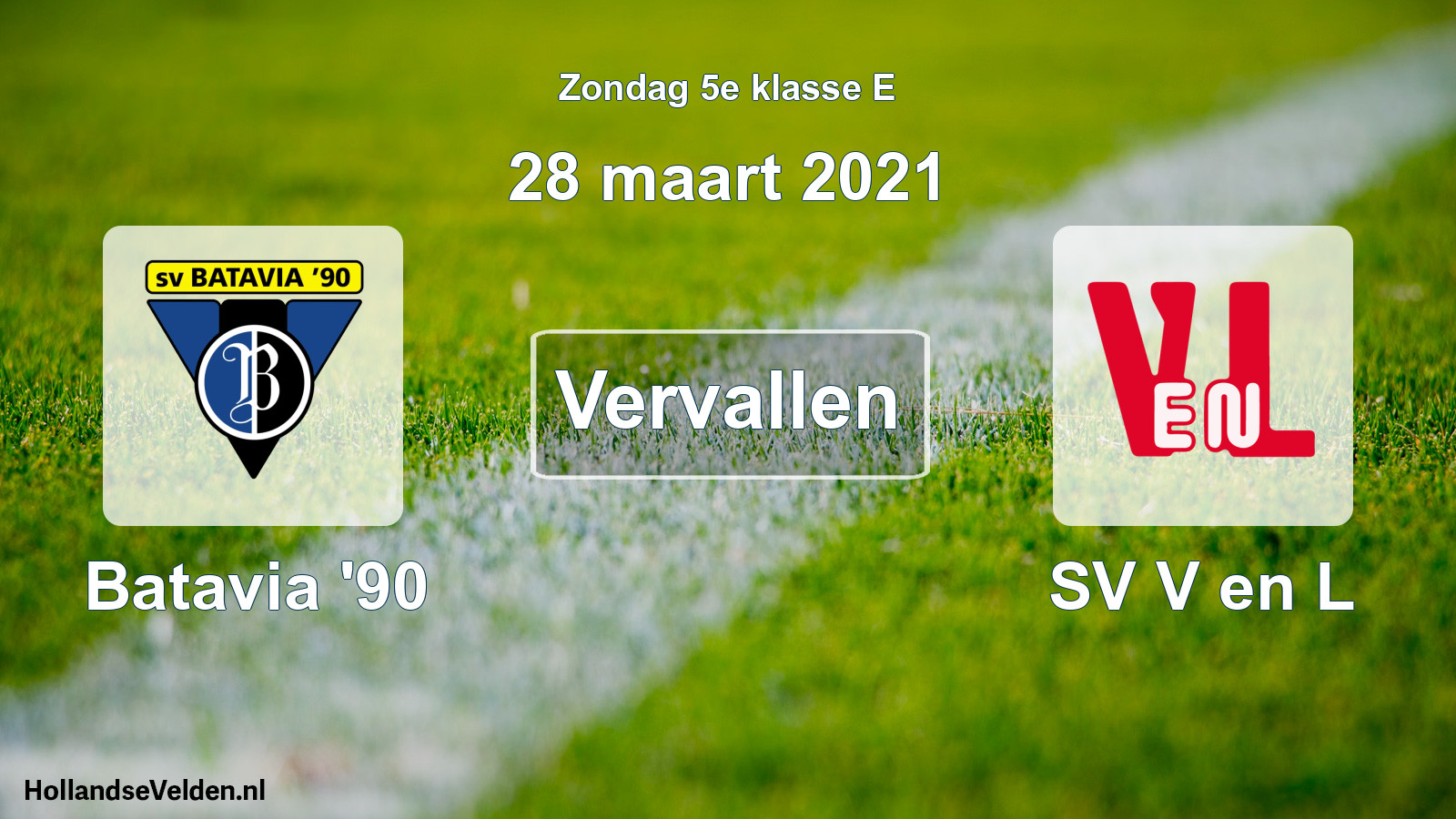Scheduled Match: Batavia '90 - SV V en L (28 March 2021)