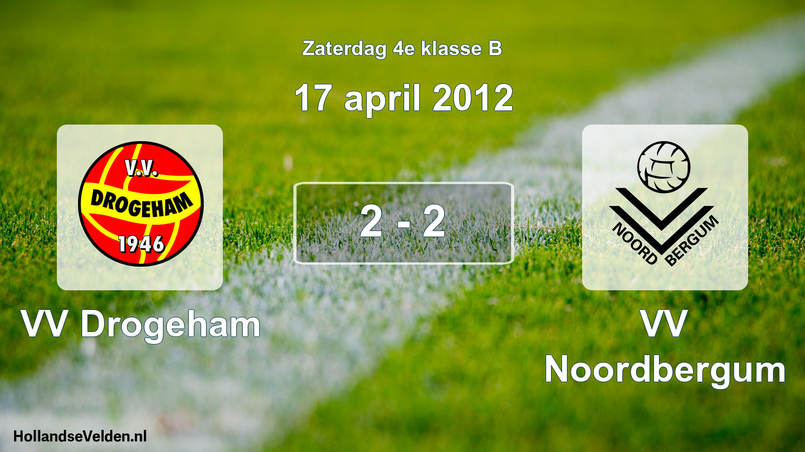 Total number of matches played: VV Drogeham - VV Noordbergum 2 - 2 (17 April 2012)