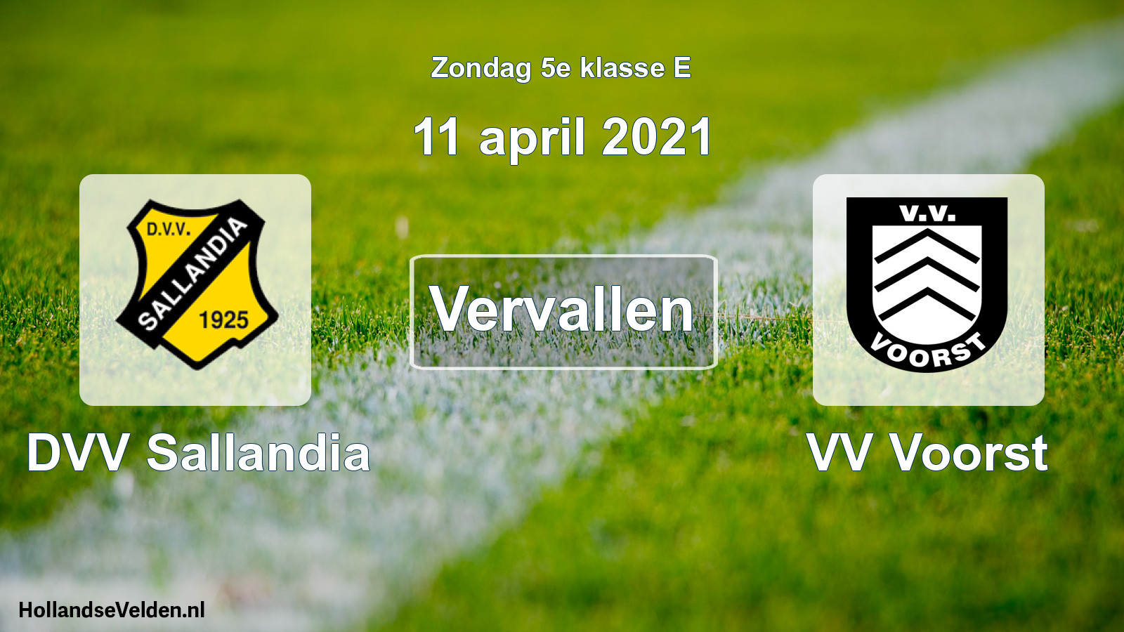 Scheduled Match: DVV Sallandia - VV Voorst (11 April 2021)