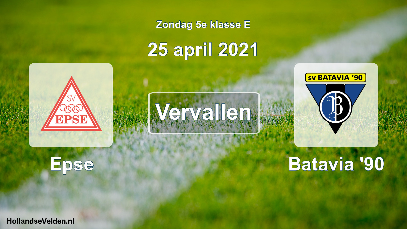 Scheduled Match: Epse - Batavia '90 (25 April 2021)