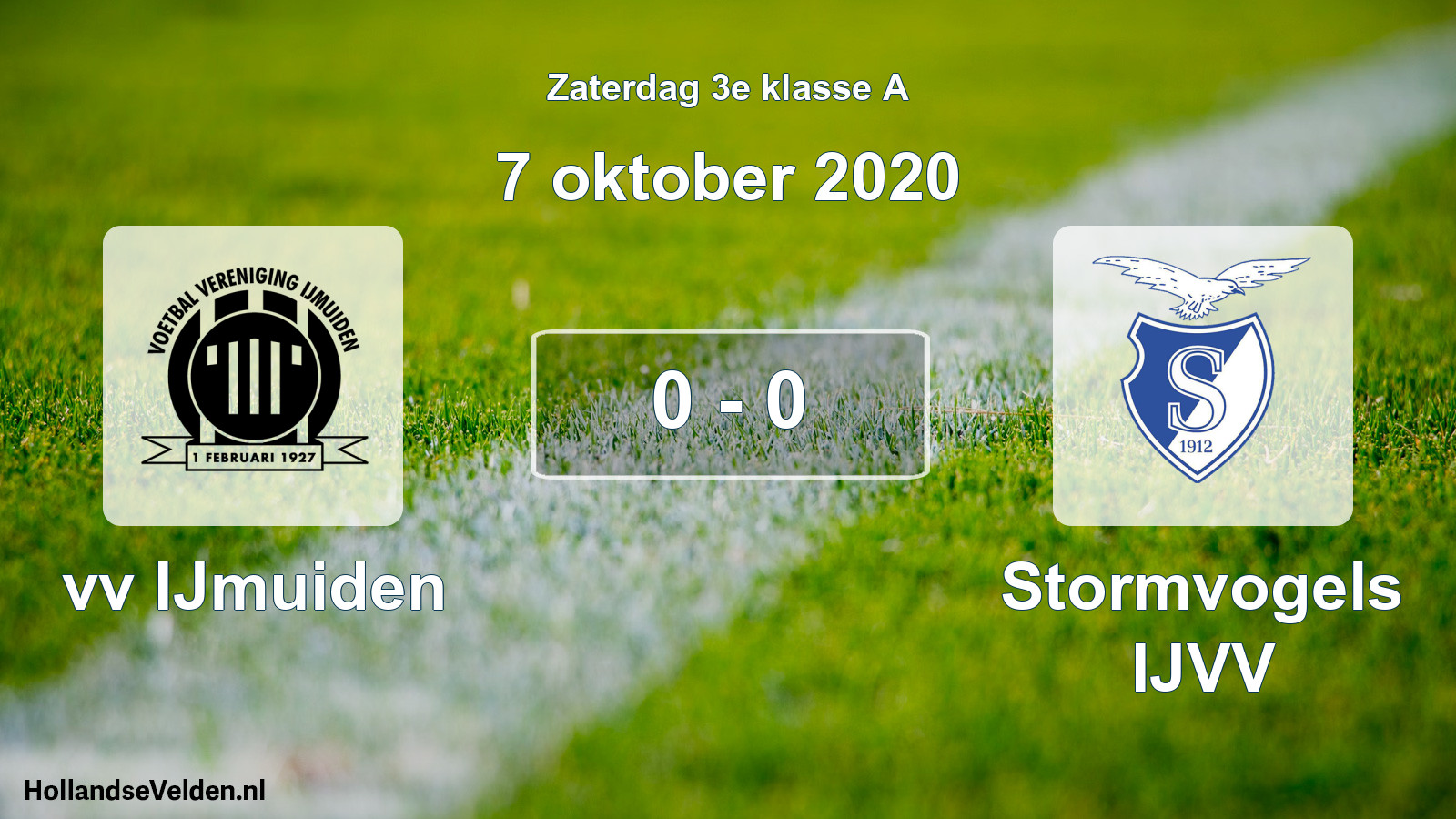 Total number of matches played: vv IJmuiden - Stormvogels IJVV 0 - 0 (7 October 2020)