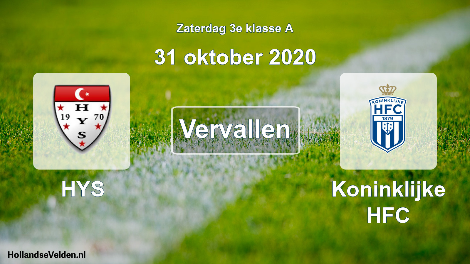 Scheduled Match: HYS - Koninklijke HFC (31 October 2020)