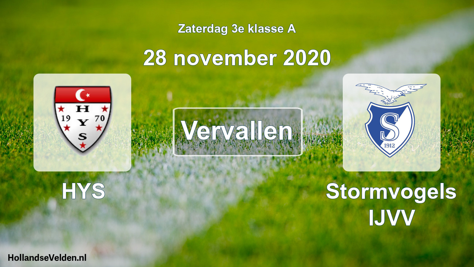 Scheduled Match: HYS - Stormvogels IJVV (28 November 2020)