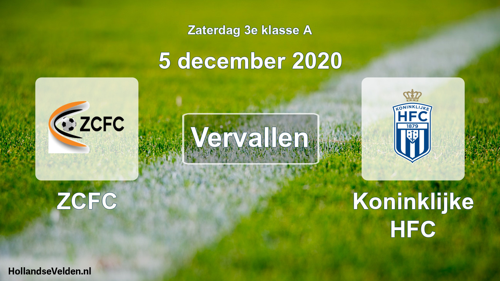 Scheduled Match: ZCFC - Koninklijke HFC (5 December 2020)