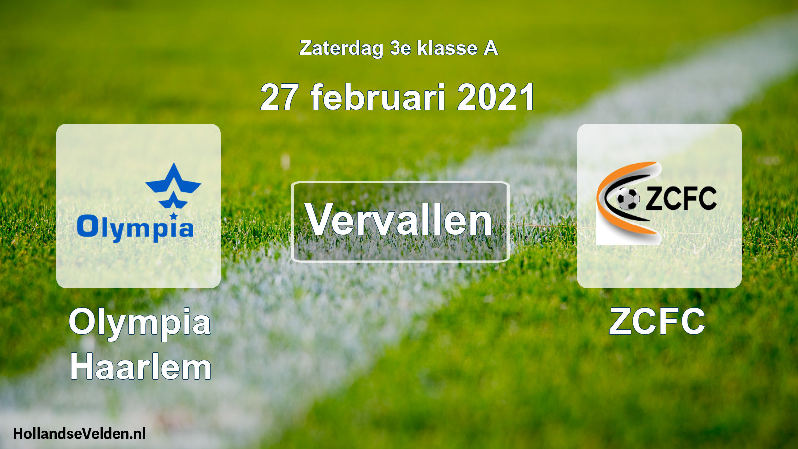 Scheduled Match: Olympia Haarlem - ZCFC (27 February 2021)