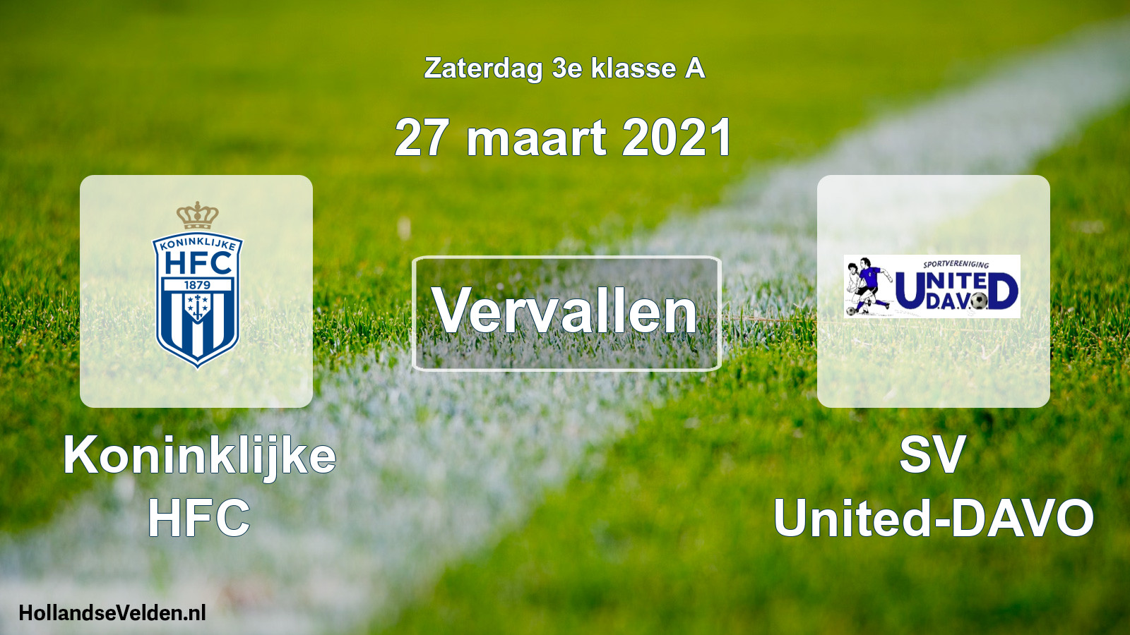 Scheduled Match: Koninklijke HFC - SV United-DAVO (27 March 2021)