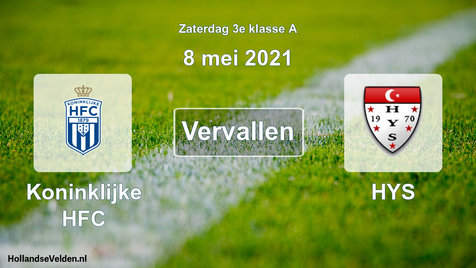 Scheduled Match: Koninklijke HFC - HYS (8 May 2021)