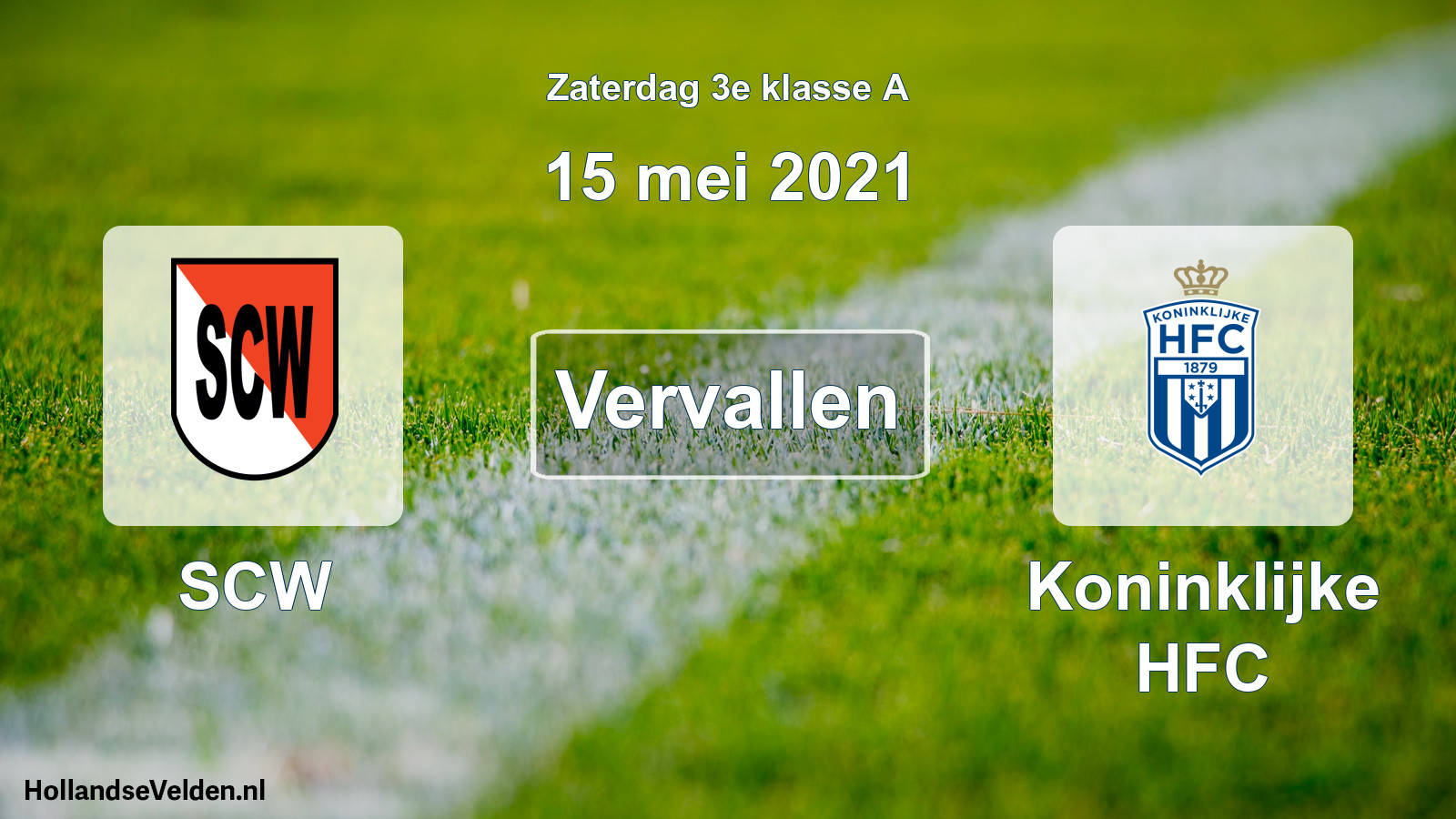 Scheduled Match: SCW - Koninklijke HFC (15 May 2021)