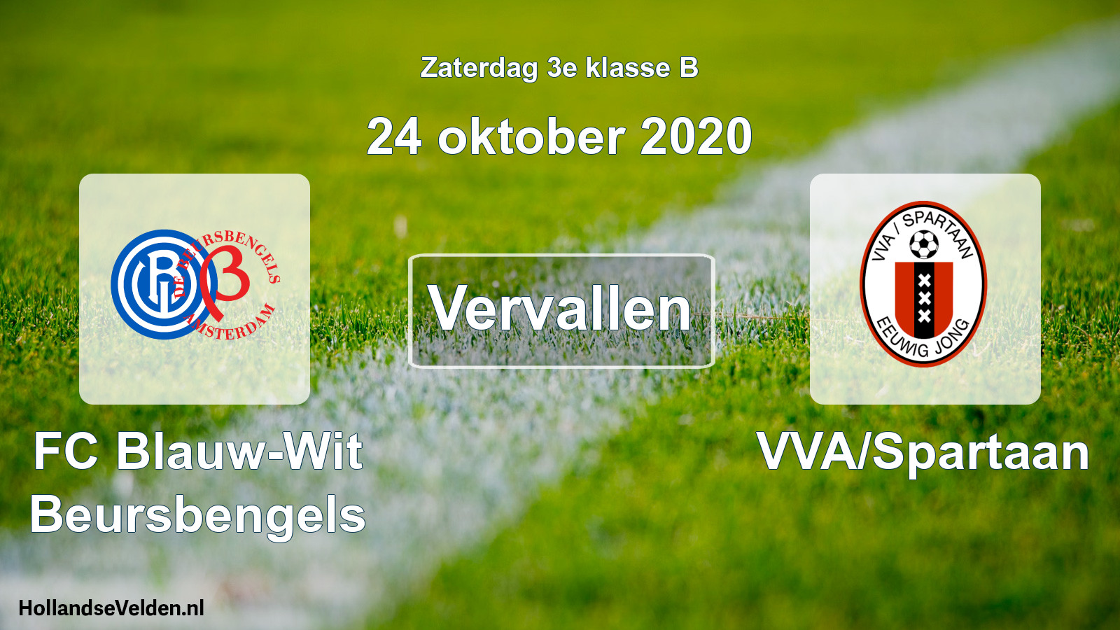 Scheduled Match: FC Blauw-Wit Beursbengels - VVA/Spartaan (24 October 2020)