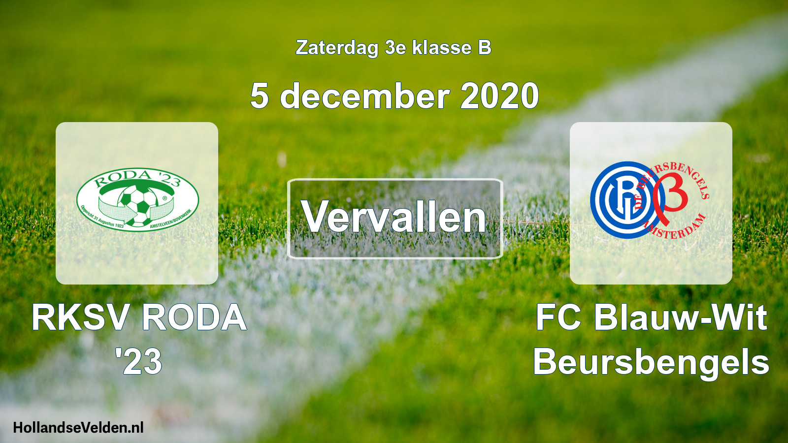 Scheduled Match: RKSV RODA '23 - FC Blauw-Wit Beursbengels (5 December 2020)