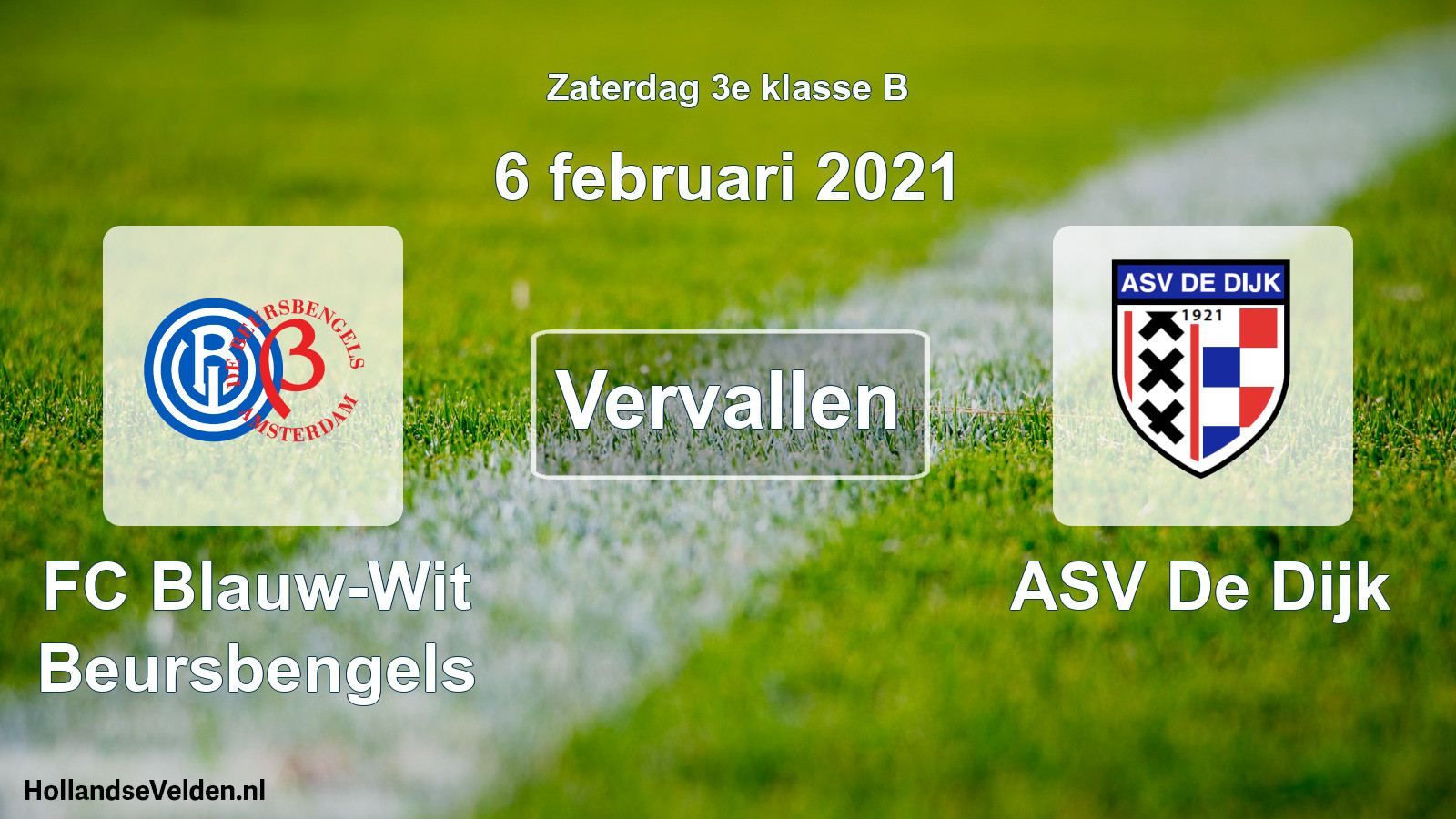 Scheduled Match: FC Blauw-Wit Beursbengels - ASV De Dijk (6 February 2021)