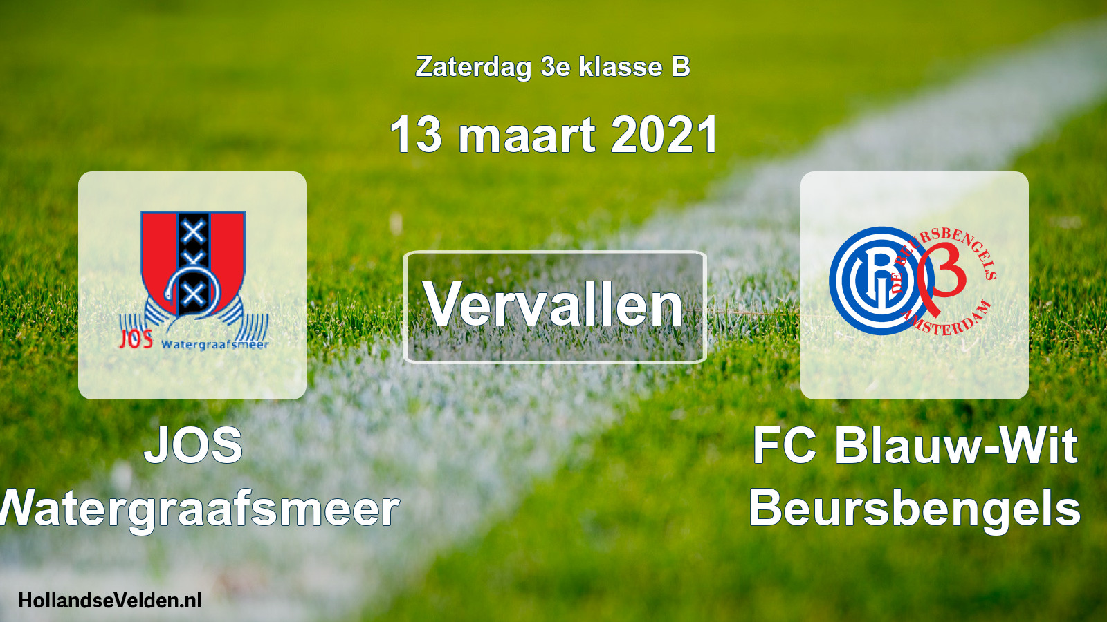 Scheduled Match: JOS Watergraafsmeer - FC Blauw-Wit Beursbengels (13 March 2021)