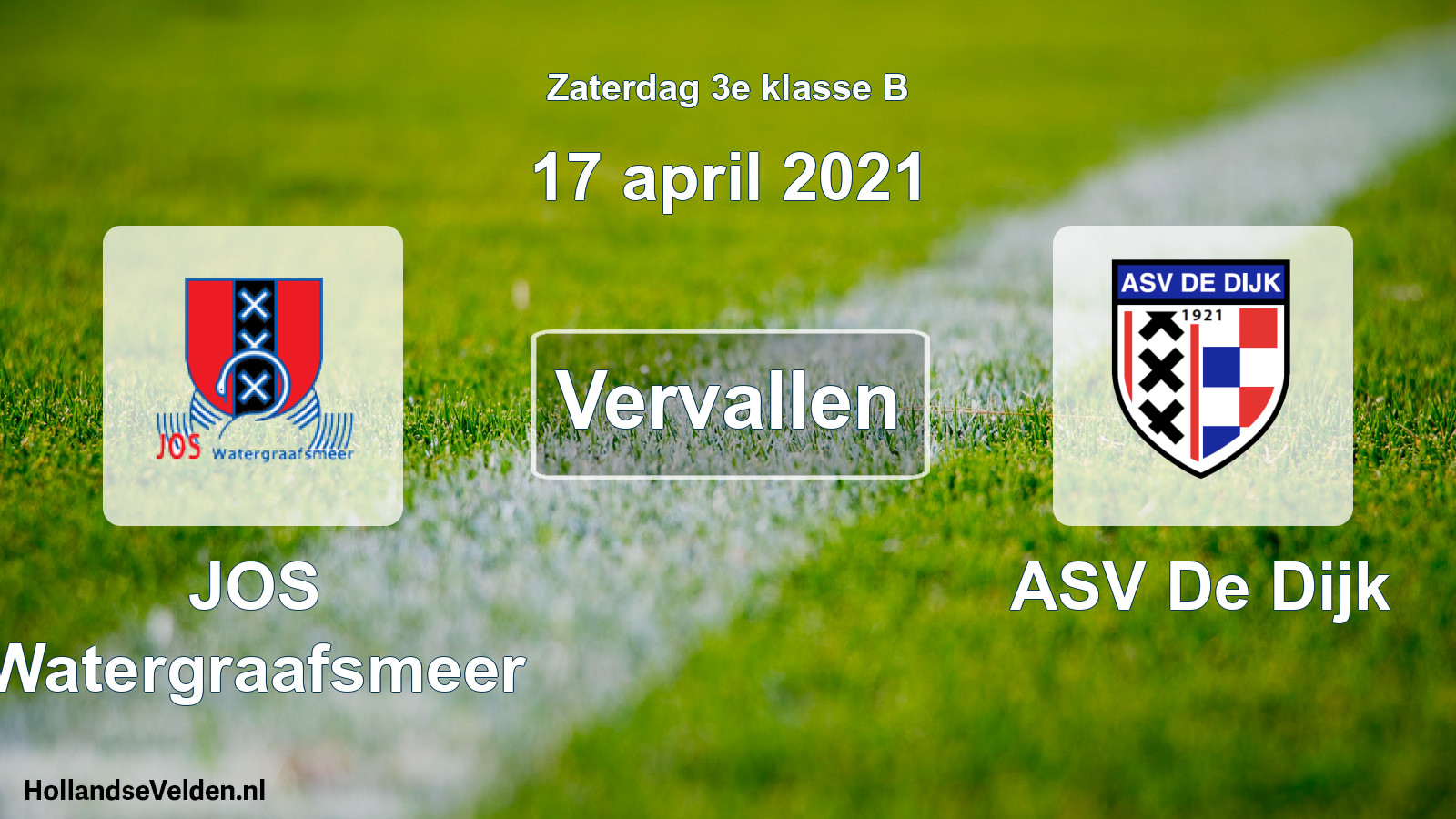Scheduled Match: JOS Watergraafsmeer - ASV De Dijk (17 April 2021)