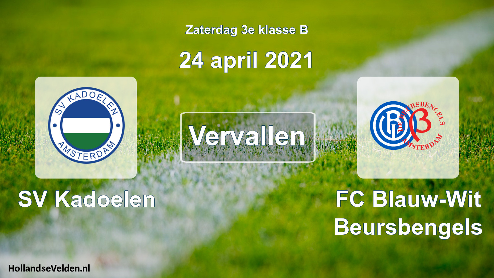 Scheduled Match: SV Kadoelen - FC Blauw-Wit Beursbengels (24 April 2021)