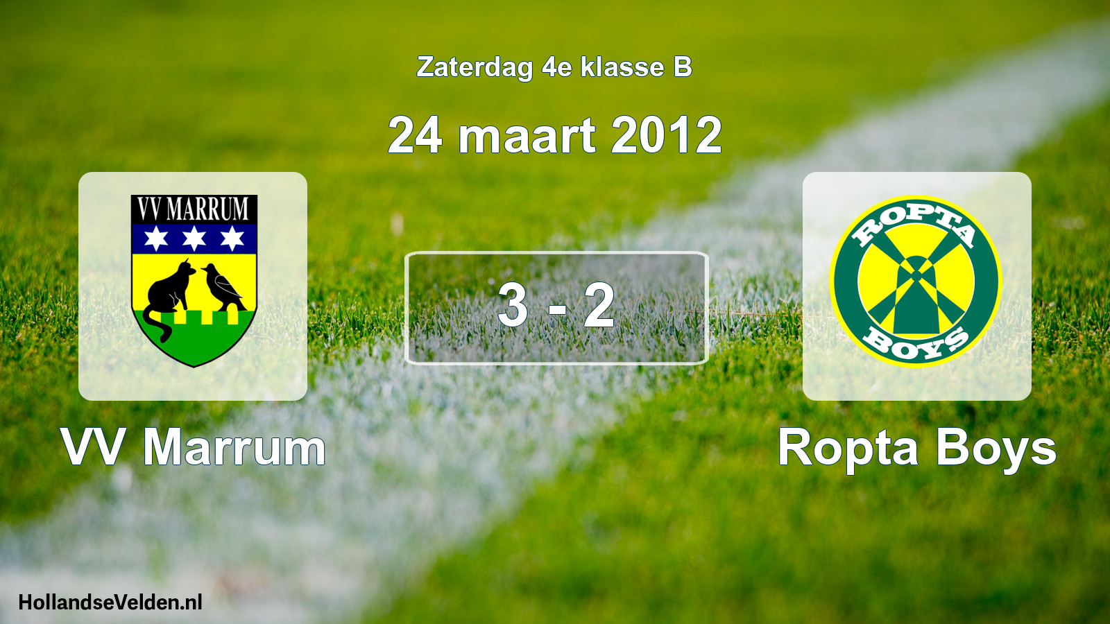 Total number of matches played: VV Marrum - Ropta Boys 3 - 2 (24 March 2012)