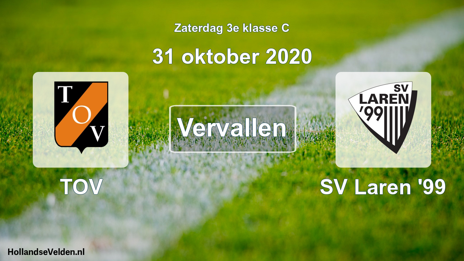 Scheduled Match: TOV - SV Laren '99 (31 October 2020)