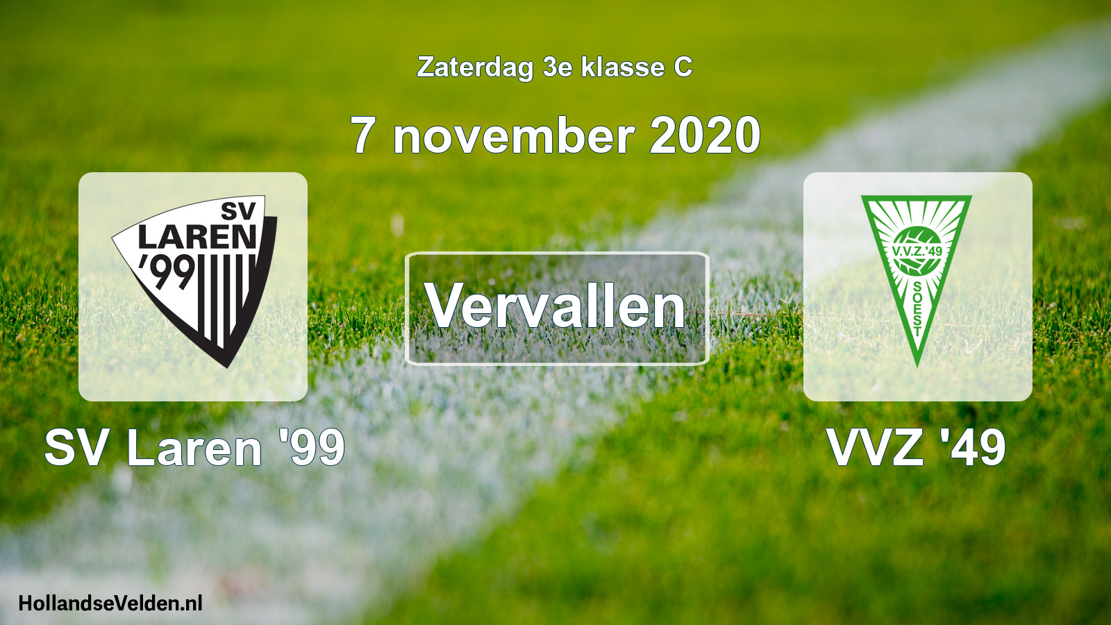 Scheduled Match: SV Laren '99 - VVZ '49 (7 November 2020)