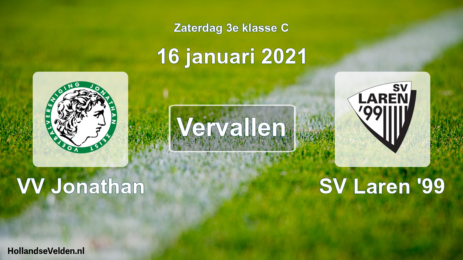Scheduled Match: VV Jonathan - SV Laren '99 (16 January 2021)