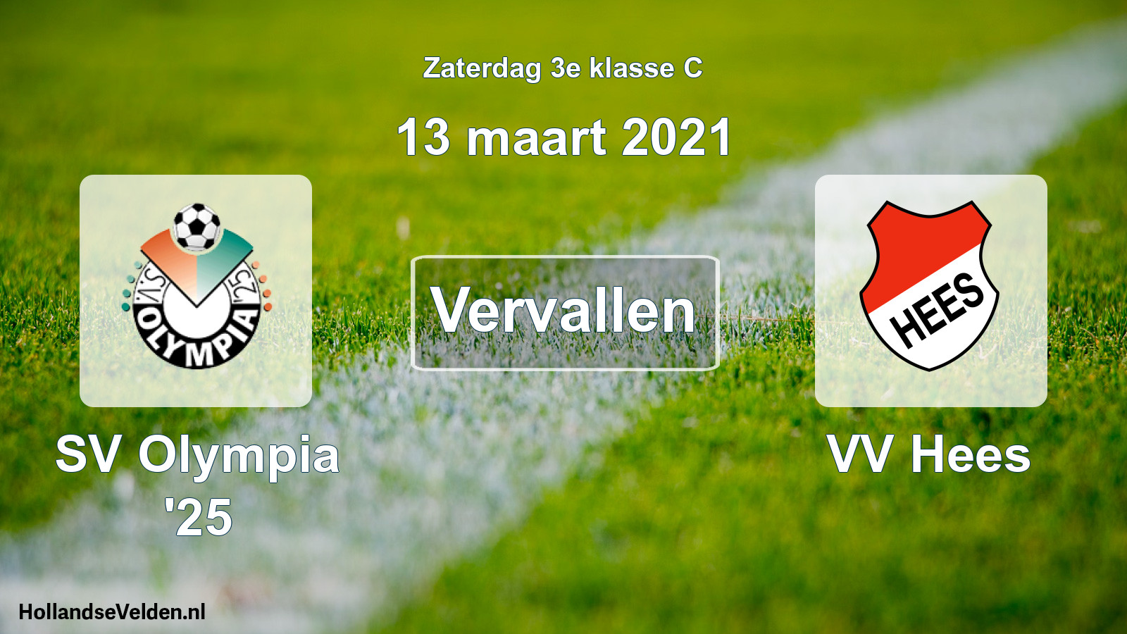 Scheduled Match: SV Olympia '25 - VV Hees (13 March 2021)