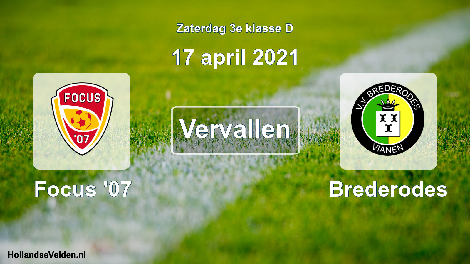 Scheduled Match: Focus '07 - Brederodes (17 April 2021)