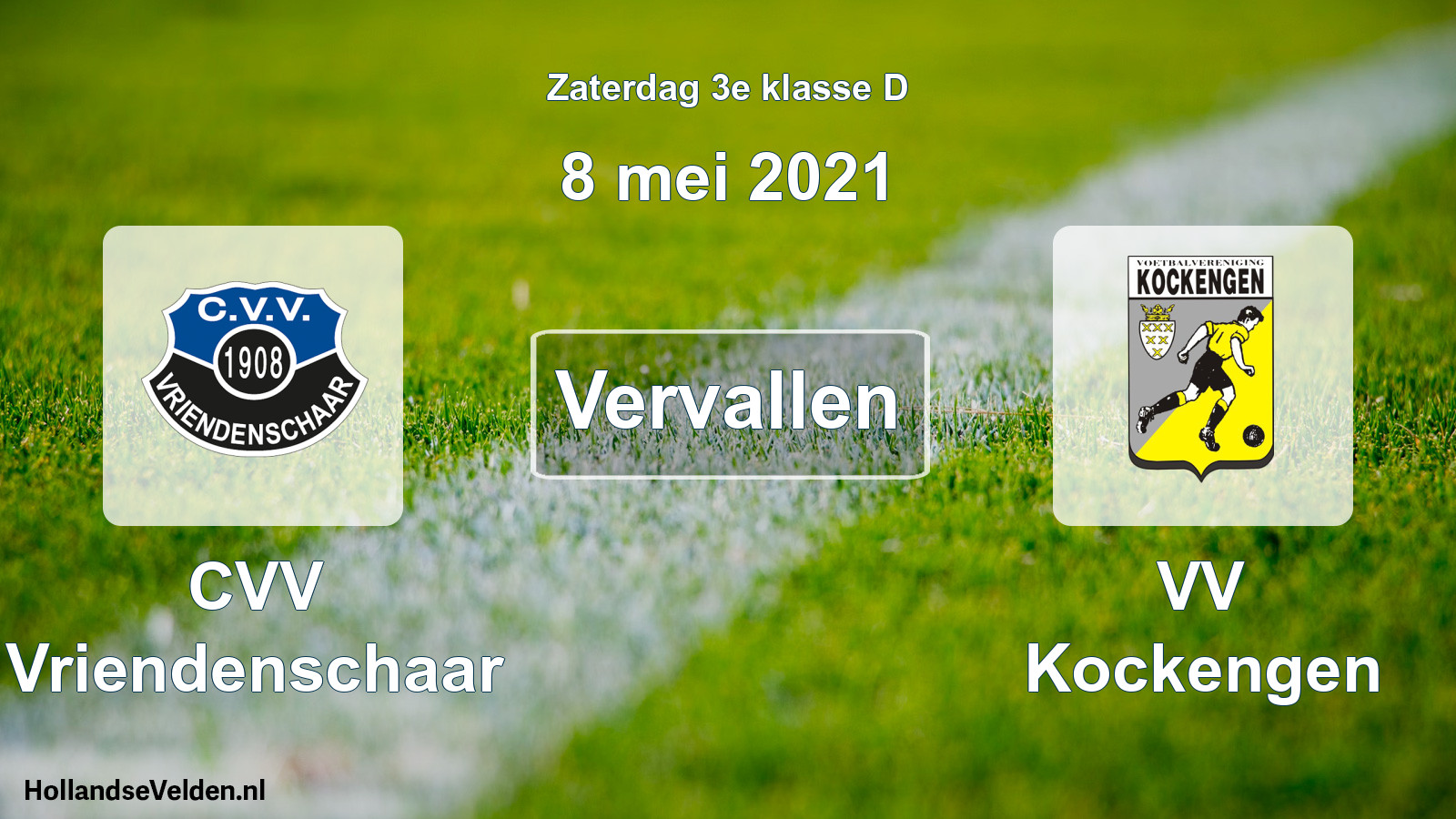 Scheduled Match: CVV Vriendenschaar - VV Kockengen (8 May 2021)