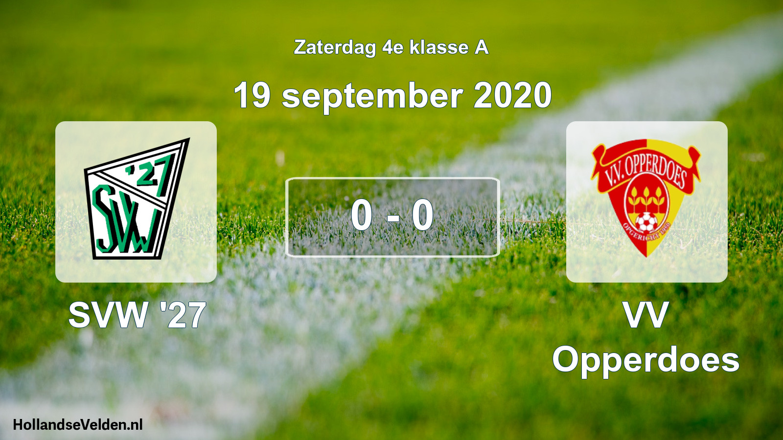 Total number of matches played: SVW '27 - VV Opperdoes 0 - 0 (19 September 2020)