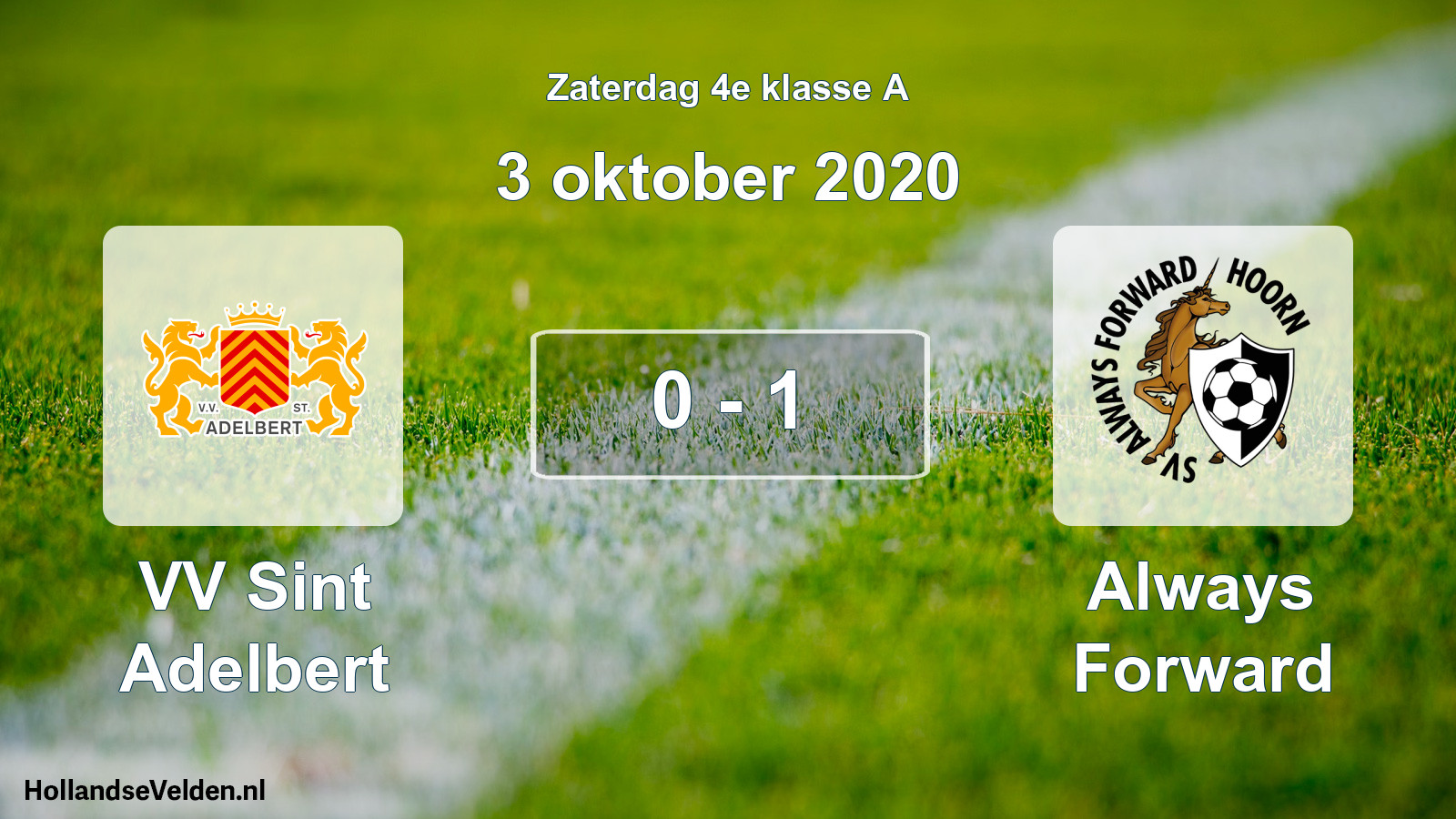 Total number of matches played: VV Sint Adelbert - Always Forward 0 - 1 (3 October 2020)