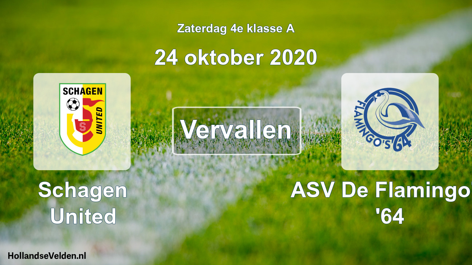 Scheduled Match: Schagen United - ASV De Flamingo's '64 (24 October 2020)