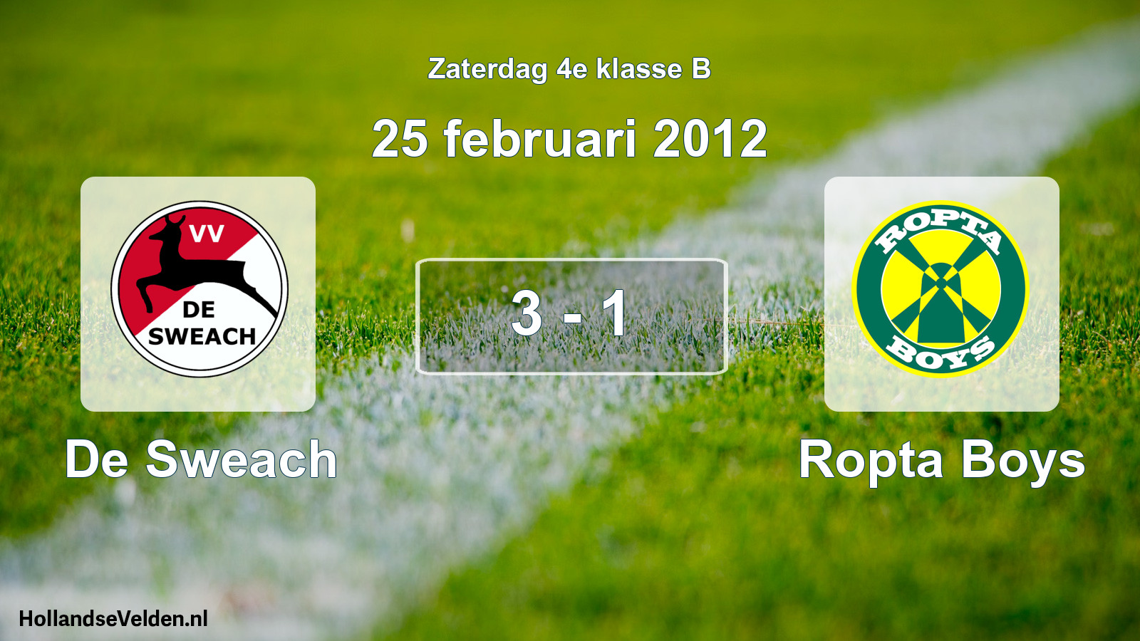 Total number of matches played: De Sweach - Ropta Boys 3 - 1 (25 February 2012)