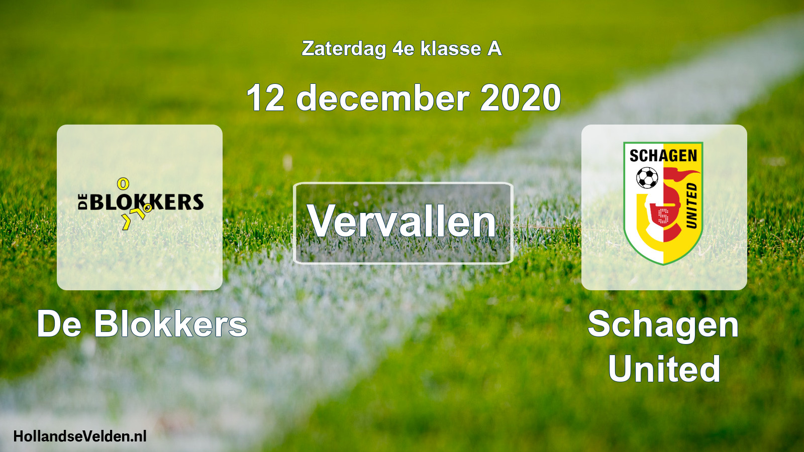 Scheduled Match: De Blokkers - Schagen United (12 December 2020)
