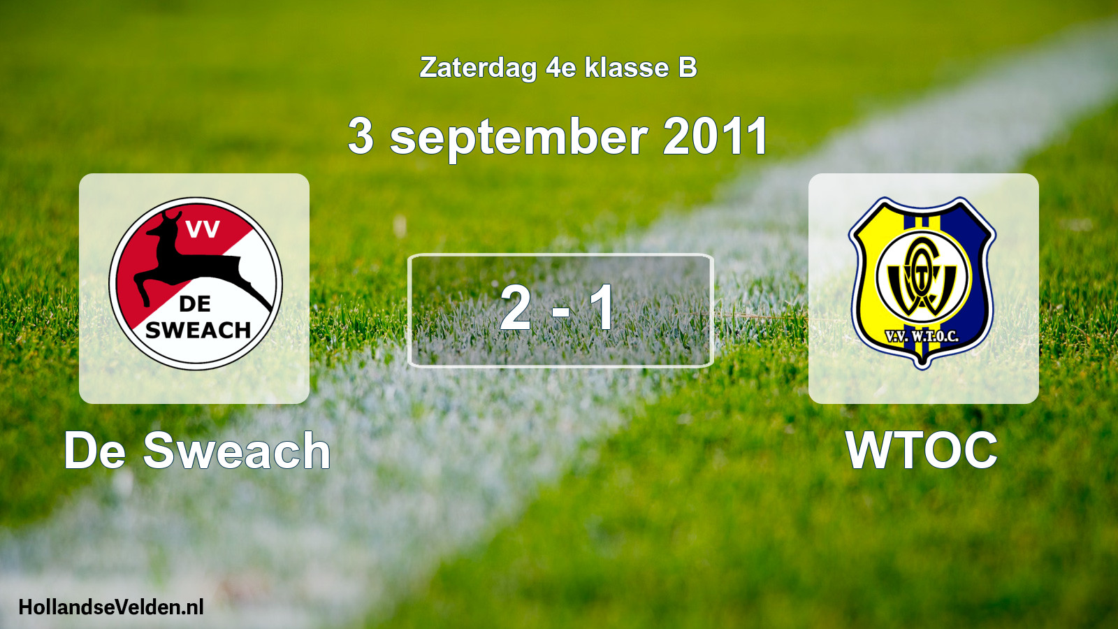Total number of matches played: De Sweach - WTOC 2 - 1 (3 September 2011)