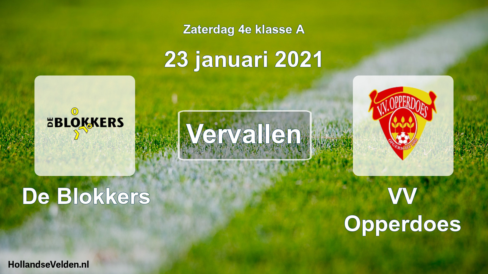 Scheduled Match: De Blokkers - VV Opperdoes (23 January 2021)