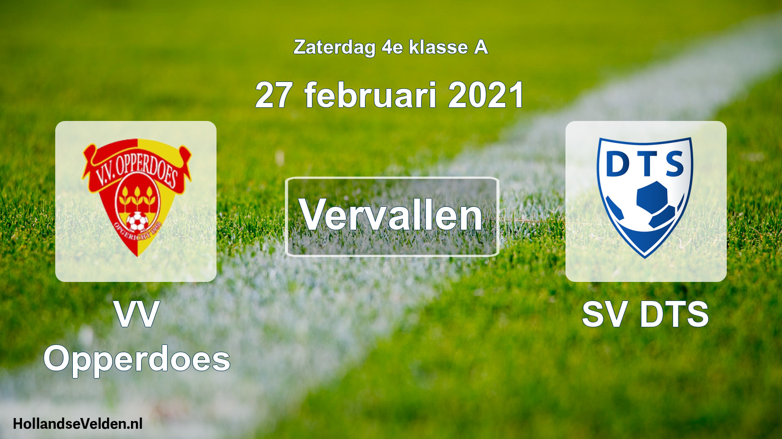 Scheduled Match: VV Opperdoes - SV DTS (27 February 2021)