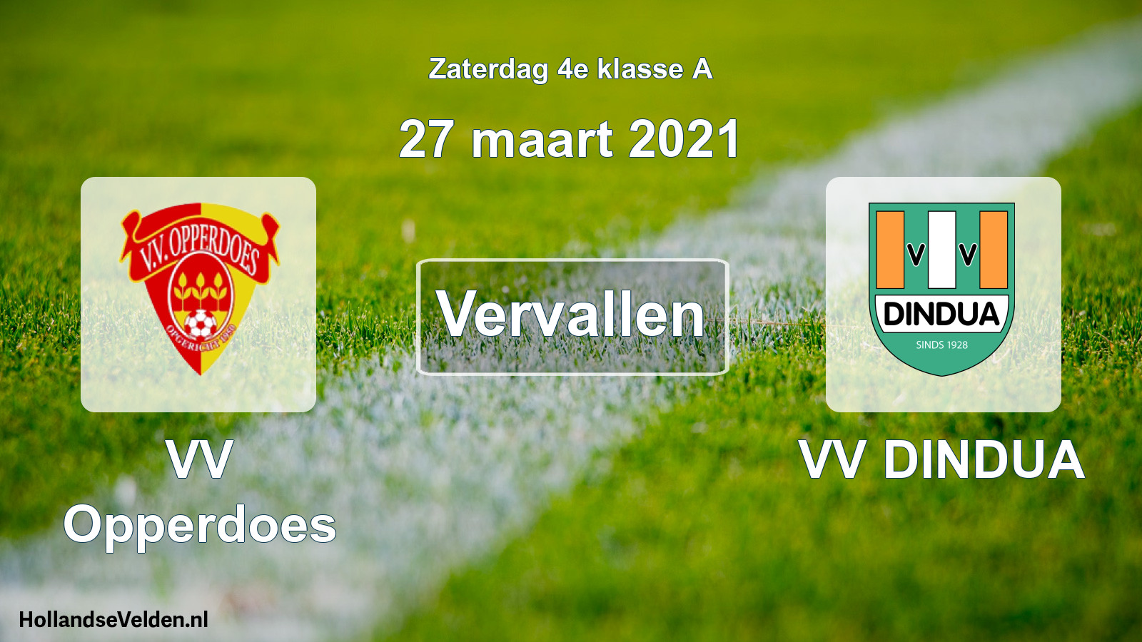 Scheduled Match: VV Opperdoes - VV DINDUA (27 March 2021)