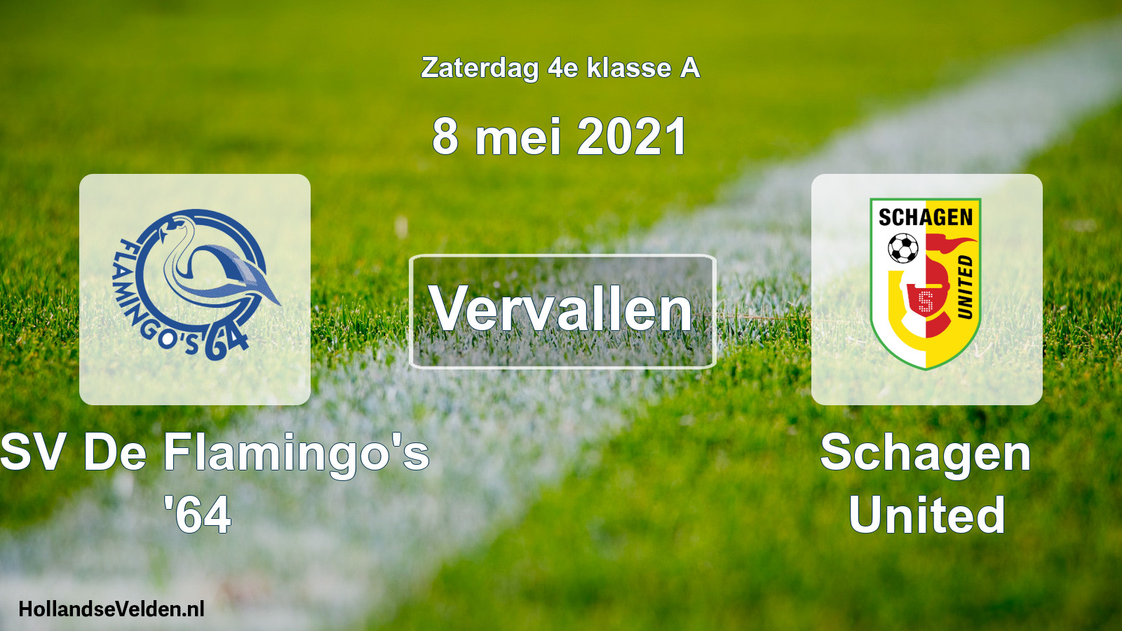 Scheduled Match: ASV De Flamingo's '64 - Schagen United (8 May 2021)
