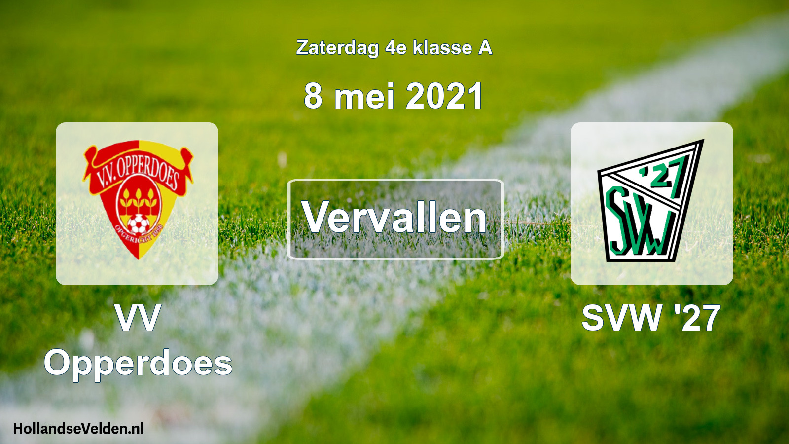 Scheduled Match: VV Opperdoes - SVW '27 (8 May 2021)
