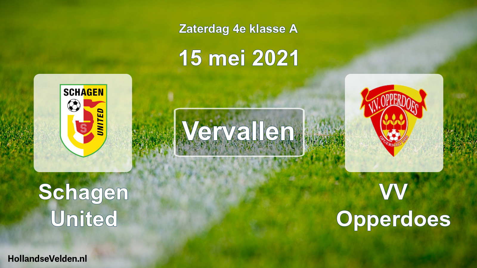 Scheduled Match: Schagen United - VV Opperdoes (15 May 2021)