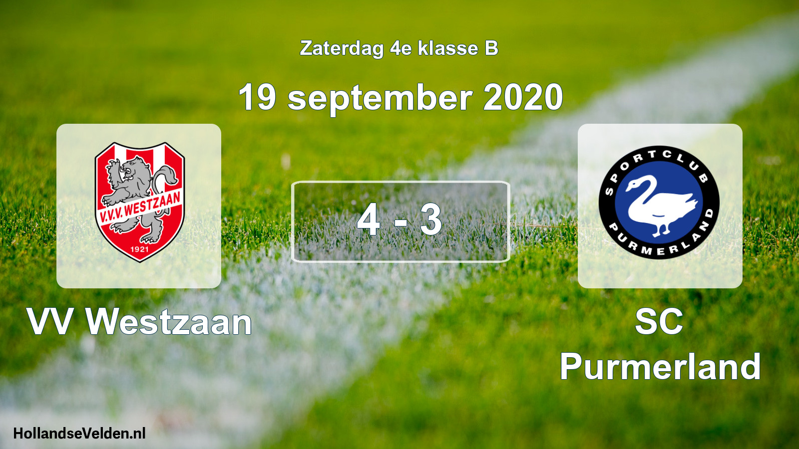 Total number of matches played: VV Westzaan - SC Purmerland 4 - 3 (19 September 2020)