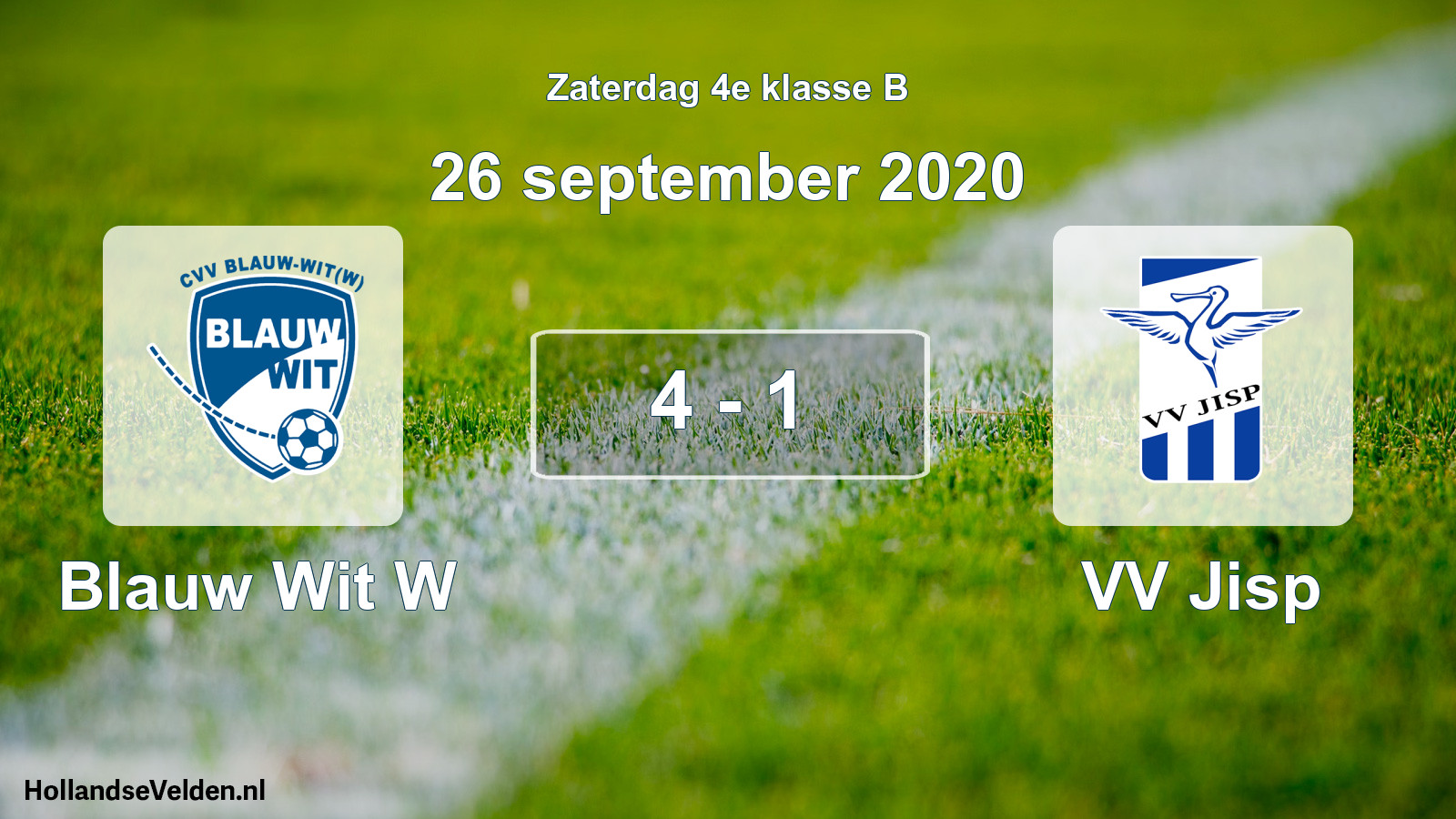 Total number of matches played: Blauw Wit W - VV Jisp 4 - 1 (26 September 2020)