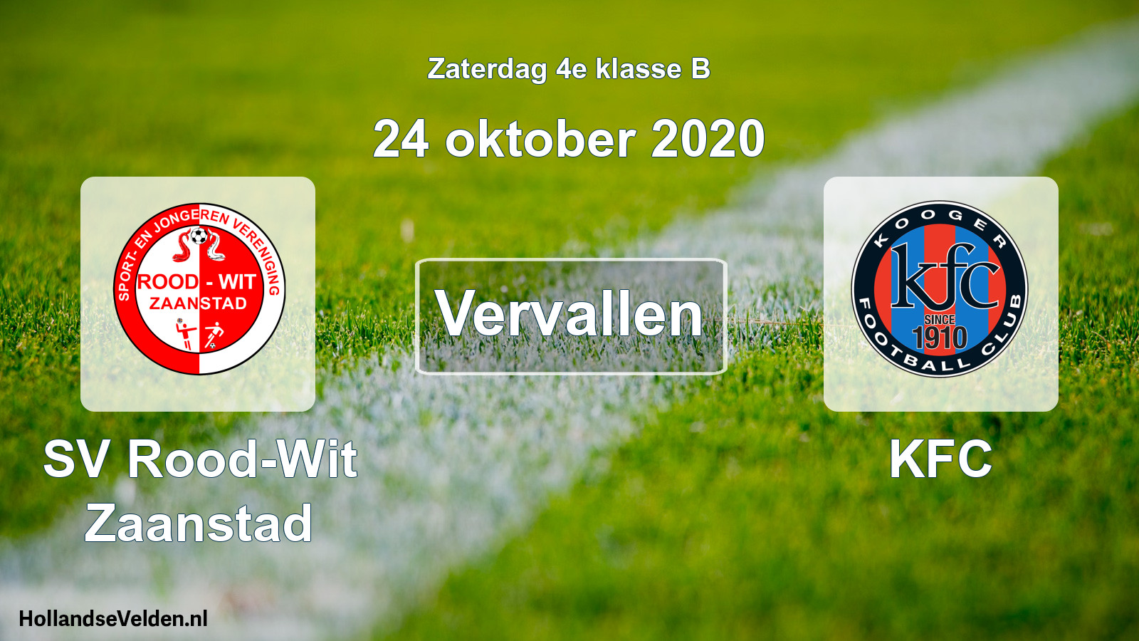 Scheduled Match: SV Rood-Wit Zaanstad - KFC (24 October 2020)