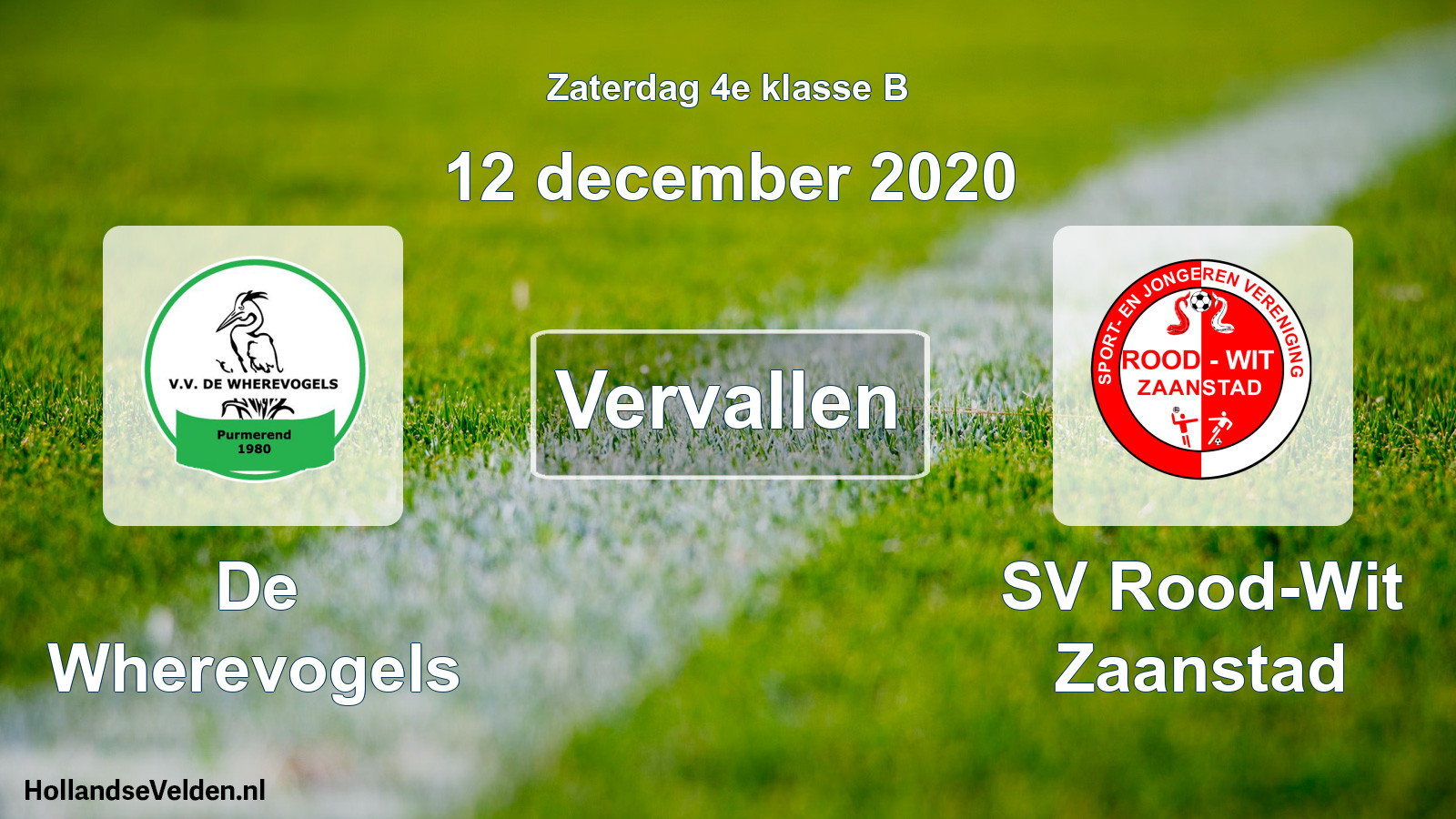 Scheduled Match: De Wherevogels - SV Rood-Wit Zaanstad (12 December 2020)