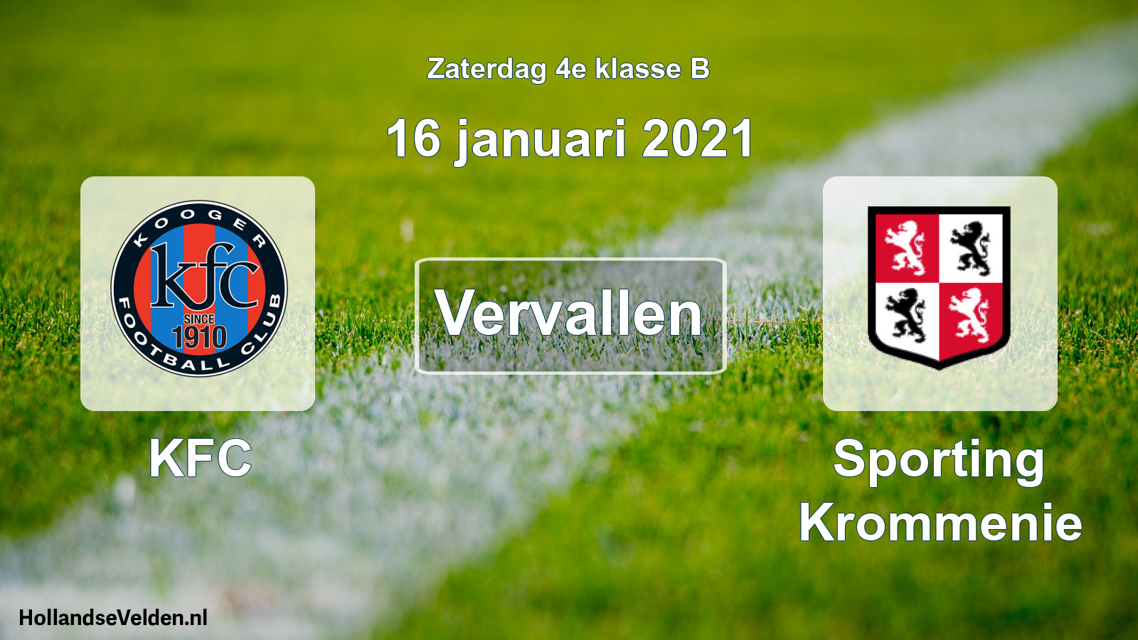 Scheduled Match: KFC - Sporting Krommenie (16 January 2021)