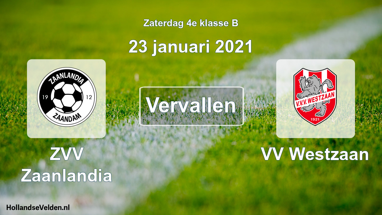Scheduled Match: ZVV Zaanlandia - VV Westzaan (23 January 2021)