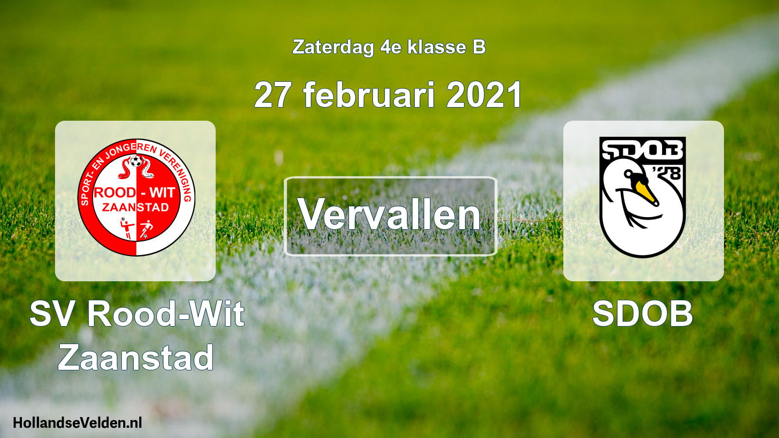 Scheduled Match: SV Rood-Wit Zaanstad - SDOB (27 February 2021)