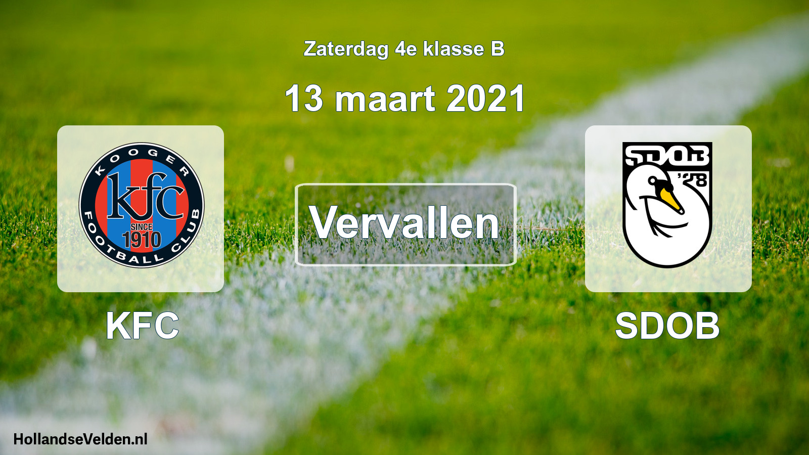 Scheduled Match: KFC - SDOB (13 March 2021)
